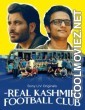 Real Kashmir Football Club (2025) S01 Hindi Web Series