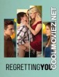 Regretting You (2025) Hollywood Hindi Dubbed