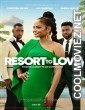 Resort to Love (2021) Hindi Dubbed Movie