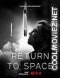 Return to Space (2022) Hindi Dubbed Movie