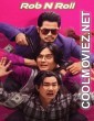 Rob N Roll (2024) Chinese Hindi Dubbed