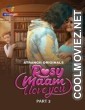 Rosy Maam I Love You (2024) Part 3 Atrangii Original
