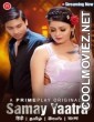 Samay Yaatra (2023) PrimePlay Original
