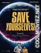 Save Yourselves (2020) Hindi Dubbed Movie