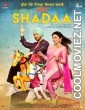 Shadaa (2021) Hindi Movie