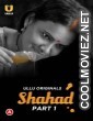 Shahad (2022) Ullu Original