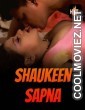 Shaukeen Sapna (2023) HotMasti Original