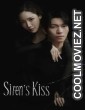 Sirens Kiss (2026) S01 Korean Hindi Dubbed Drama Series