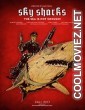 Sky Sharks (2021) Hindi Dubbed Movie