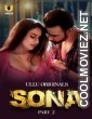 Sona (2024) Part 2 Ullu Original