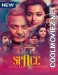 Space To Feel The Comfort (2022) Season 1