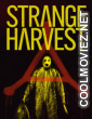 Strange Harvest (2024) Hollywood Hindi Dubbed
