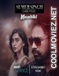 Sumer Singh Case Files Kaushiki (2021) Season 1