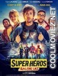Super Who (2022) Hindi Dubbed Movie