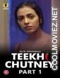 Teekhi Chutney (2022) Ullu Original