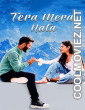 Tera Mera Nata (2026) Hindi Movie