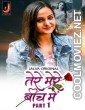 Tere Mere Beech Main (2024) Jalva Original