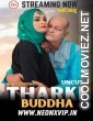 Tharki Buddha (2025) NeonX Original