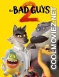 The Bad Guys 2 (2025) Hollywood Hindi Dubbed