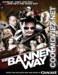 The Bannen Way (2010) Hindi Dubbed Movie