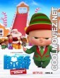 The Boss Baby Christmas Bonus (2022) English Movie