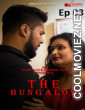 The Bungalow (2020) S01 EightShots Hindi Unrated Webseries
