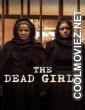 The Dead Girls (2025) S01 Hindi Dubbed Web Series