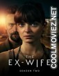 The Ex-Wife (2025) S02 Hindi Dubbed Web Series
