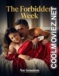 The Forbidden Week (2026) Unrated English Short Film