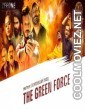 The Green Force (2021) Hindi Movie