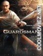 The Guardsman (2011) Hindi Dubbed Movie