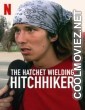 The Hatchet Wielding Hitchhiker (2023) Hindi Dubbed Movie