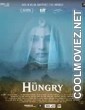 The Hungry (2017) Hindi Movie