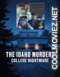 The Idaho Murders College Nightmare (2026) S01 Hindi Dubbed Web Series