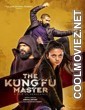 The Kung Fu Master (2020) Hindi Dubbed Movie