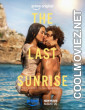 The Last Sunrise (2026) Hollywood Hindi Dubbed