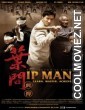 The Legend Is Born Ip Man (2010) Chinese Hindi Dubbed