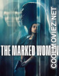 The Marked Woman (2026) Hollywood Hindi Dubbed