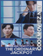 The Ordinary Jackpot (2026) S01 Korean Hindi Dubbed Drama Series