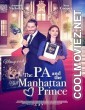 The PA and the Manhattan Prince (2024) Hindi Dubbed Movie