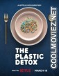 The Plastic Detox (2026) Hollywood Hindi Dubbed