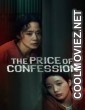 The Price of Confession (2025) S01 Korean Hindi Dubbed Drama Series