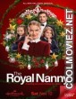 The Royal Nanny (2022) Hollywood Hindi Dubbed