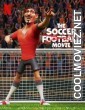 The Soccer Football Movie (2022) Hindi Dubbed Movie