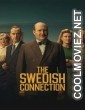 The Swedish Connection (2026) Hollywood Hindi Dubbed