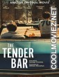 The Tender Bar (2021) Hindi Dubbed Movie