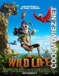 The Wild Life (2016) Hindi Dubbed Movie