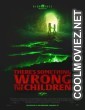 Theres Something Wrong With the Children (2023) English Movie