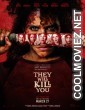 They Will Kill You (2026) English Movie