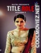 Title Role (2025) Season 3 Ratri Original